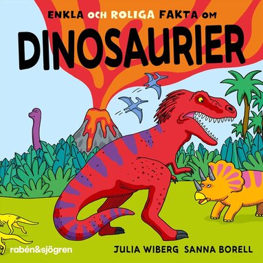 Julia Wiberg - Enkla och roliga fakta om dinosaurier, Ljudbok. Tillgänglighet: Lägg till