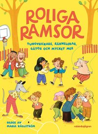 Roliga ramsor : tungvrickare, rknelekar, gtor och mycket mer