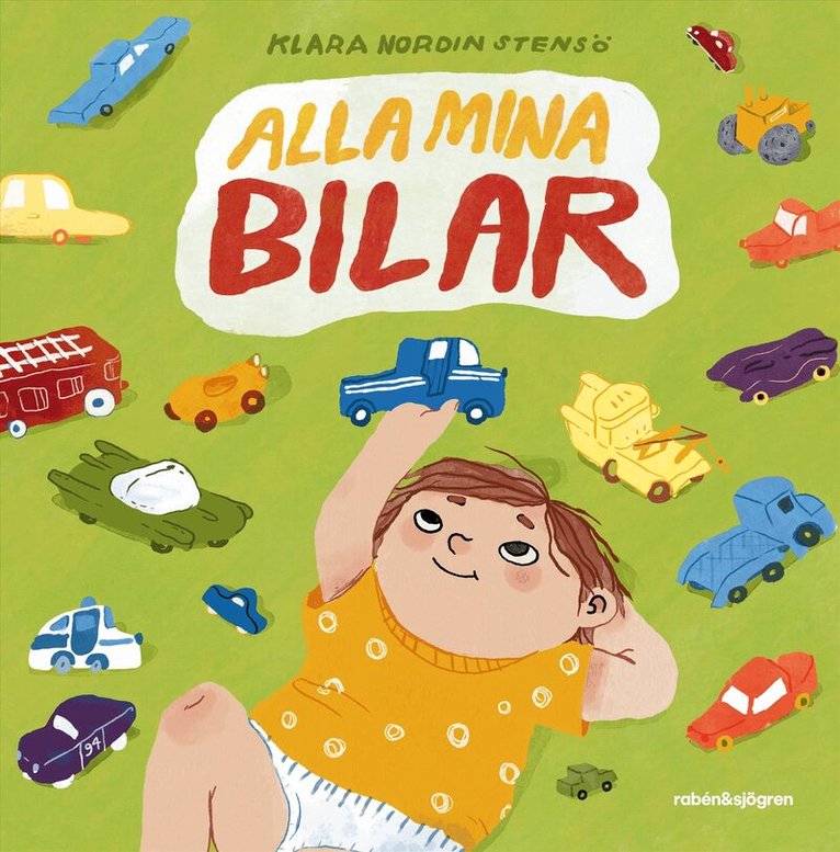 Klara Nordin Stensö - Alla mina bilar, E-bok