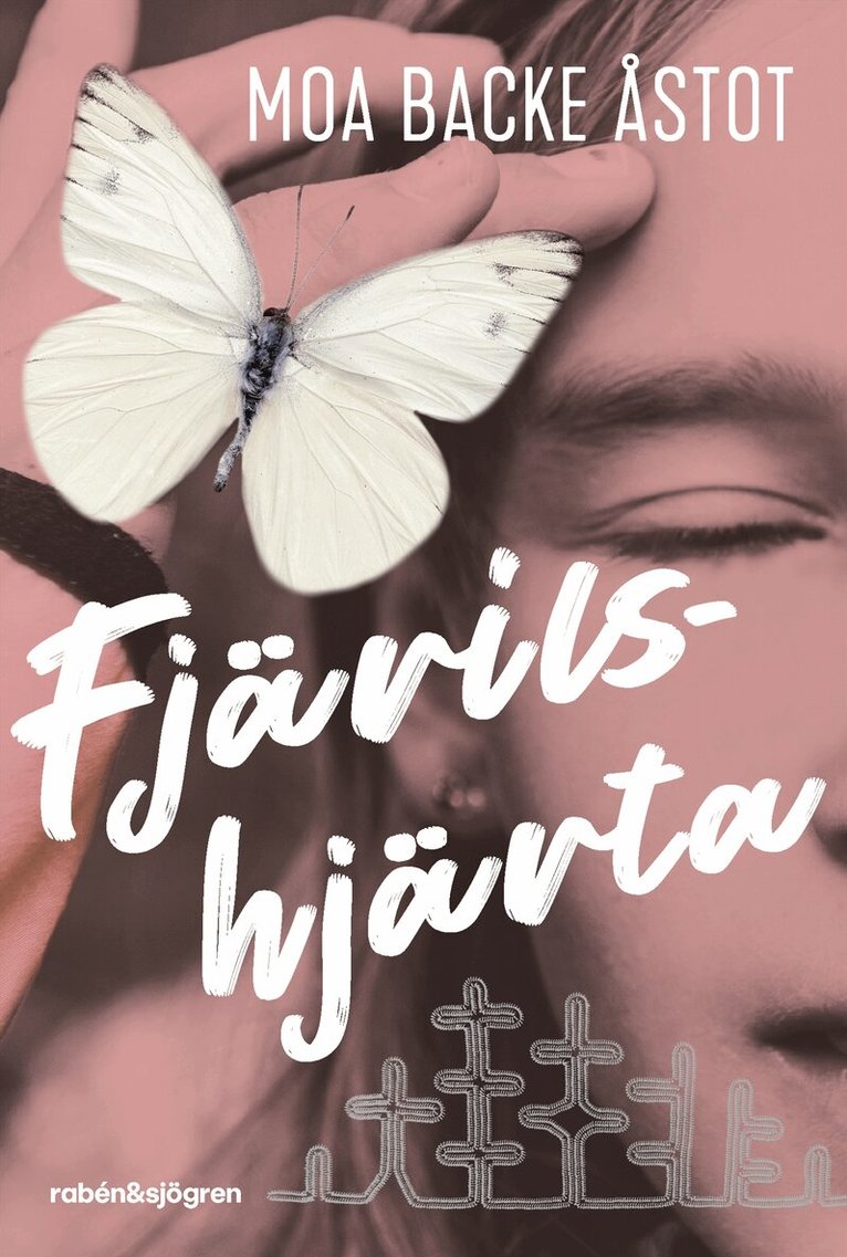 Moa Backe Åstot - Fjärilshjärta, Häftad