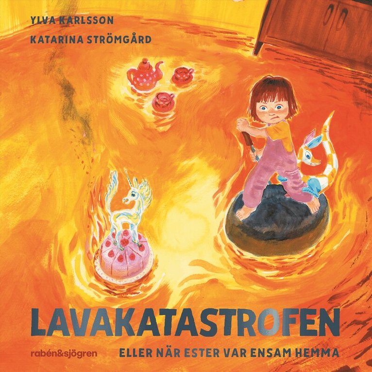 Ylva Karlsson - Lavakatastrofen eller när Ester var ensam hemma, Ljudbok