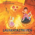 Lavakatastrofen eller nr Ester var ensam hemma