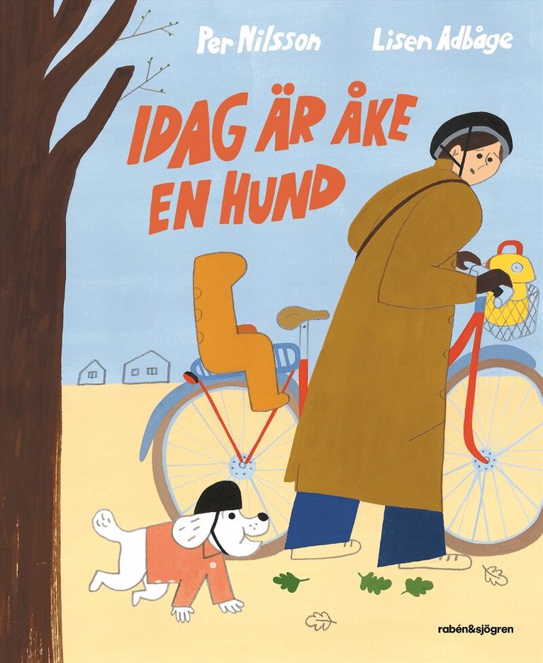 Per Nilsson - Idag är Åke en hund, E-bok
