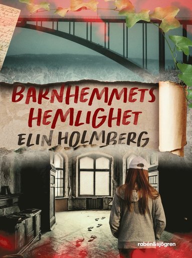 Elin Holmberg Barnhemmets hemlighet