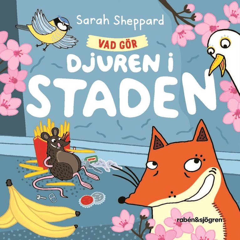 Sarah Sheppard - Vad gör djuren i staden?, E-bok