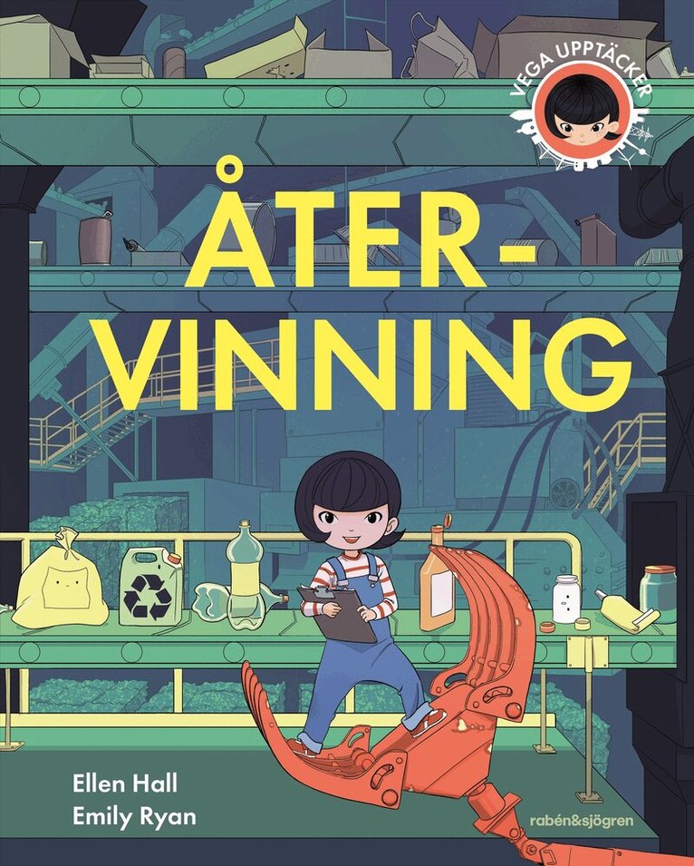 Ellen Hall - Vega upptäcker återvinning, E-bok