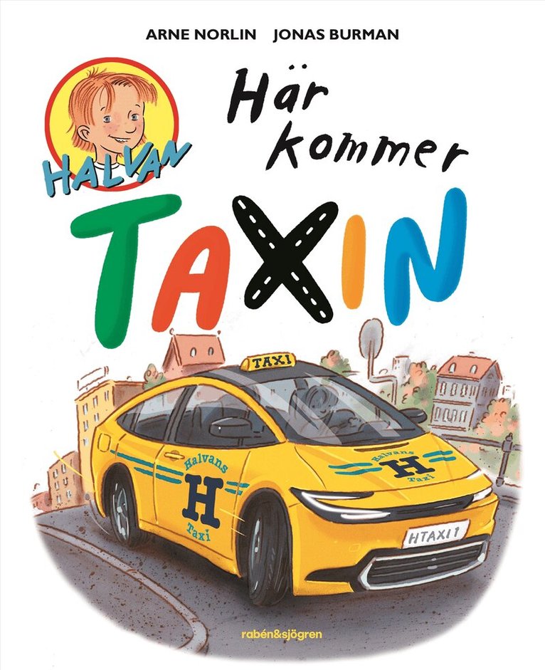 Arne Norlin - Här kommer taxin, E-bok