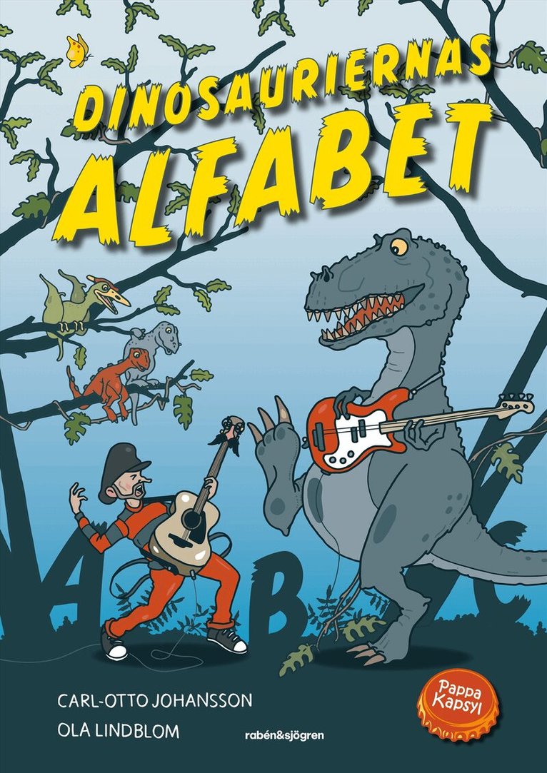 Carl-Otto Johansson, Pappa Kapsyl - Dinosauriernas alfabet, E-bok