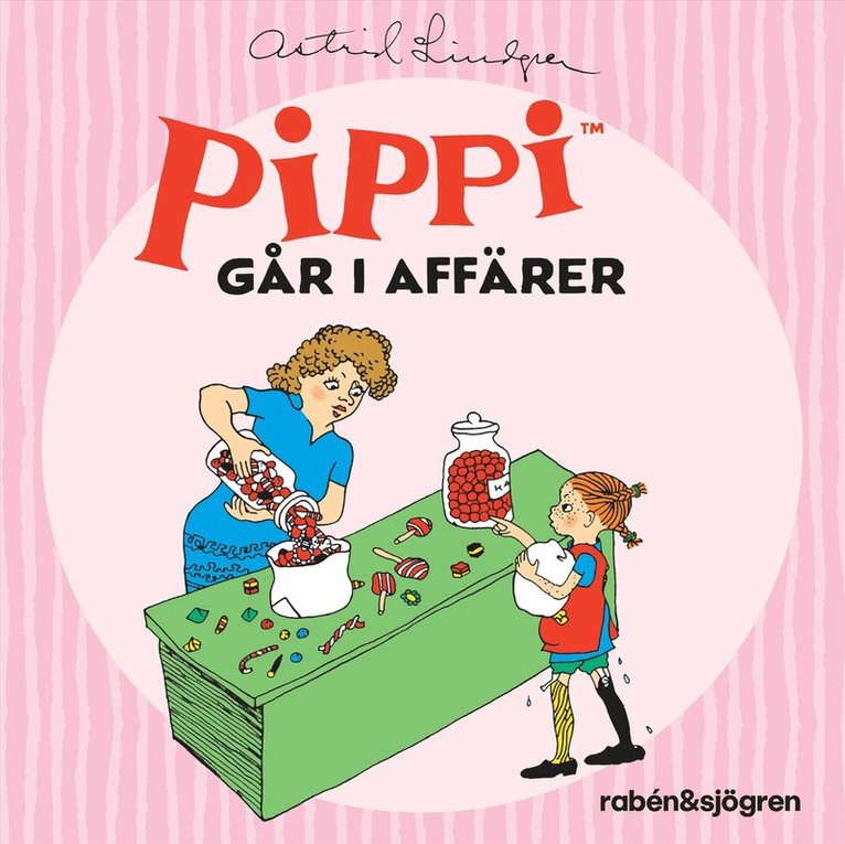 Astrid Lindgren - Pippi går i affärer (Ljudsaga), Ljudbok