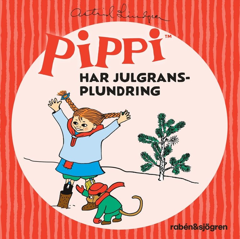 Astrid Lindgren - Pippi har julgransplundring (Ljudsaga), Ljudbok