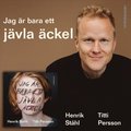 Jag r bara ett jvla ckel