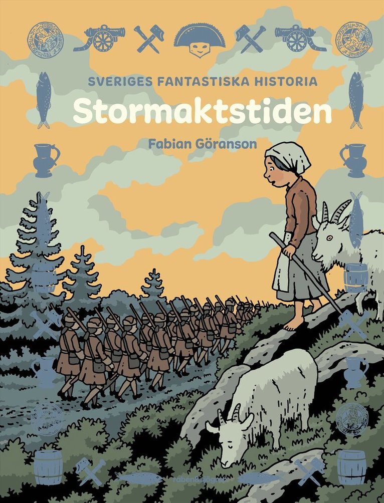 Fabian Göranson - Stormaktstiden, E-bok
