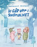 Vi gr upp i snmolnet