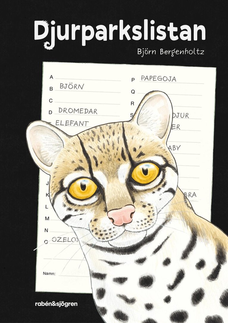 Björn Bergenholtz - Djurparkslistan, Inbunden