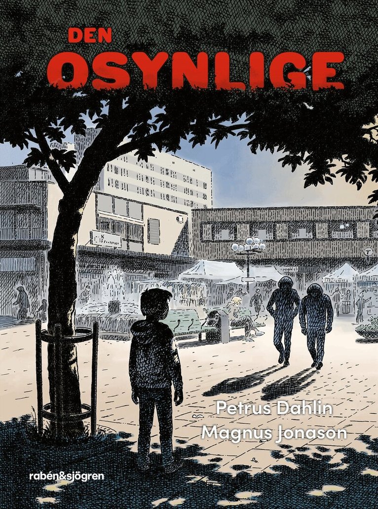 Petrus Dahlin - Den osynlige, E-bok