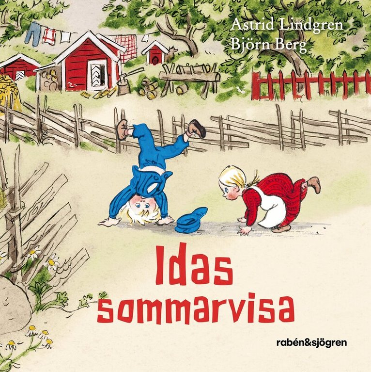 Astrid Lindgren - Idas sommarvisa, E-bok