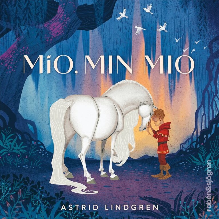Astrid Lindgren - Mio, min Mio, Ljudbok