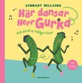 Hr dansar Herr Gurka och andra roliga visor