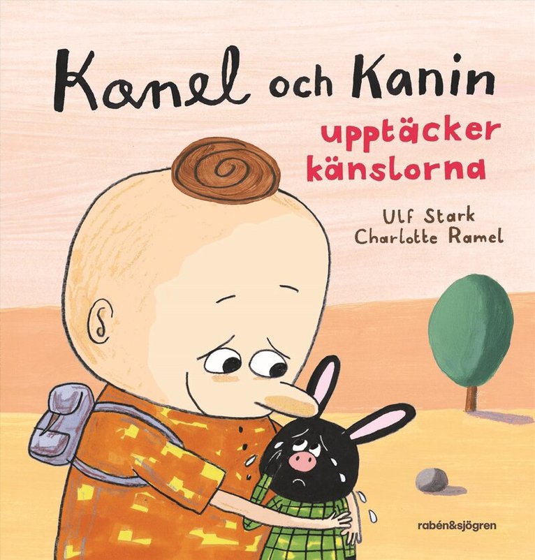 Ulf Stark - Kanel och Kanin upptäcker känslorna, E-bok