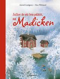 Jullov r ett bra phitt, sa Madicken