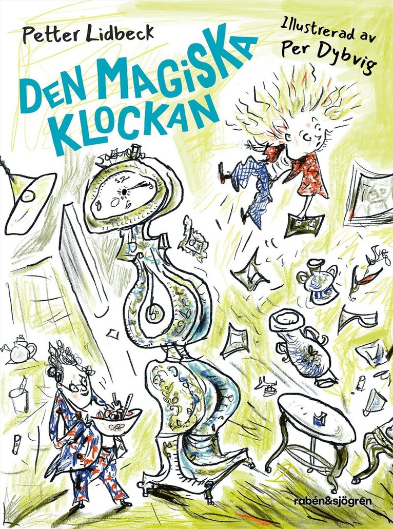 Petter Lidbeck - Den magiska klockan, E-bok