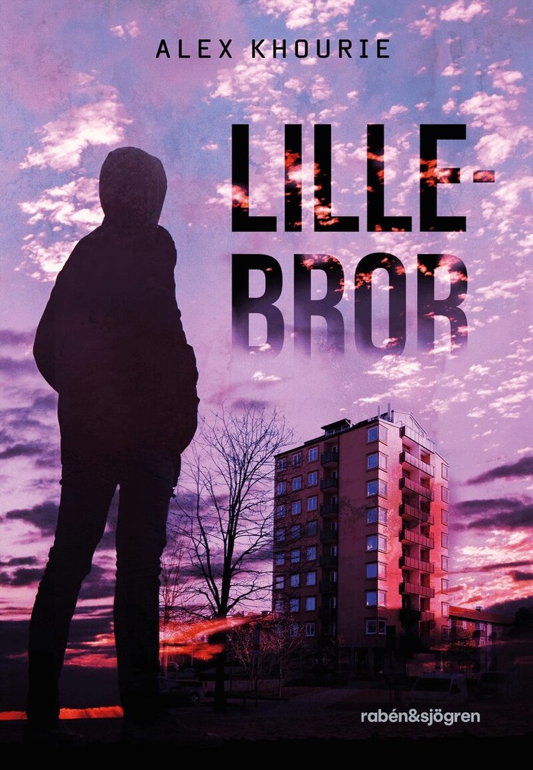 Alex Khourie - Lillebror, E-bok