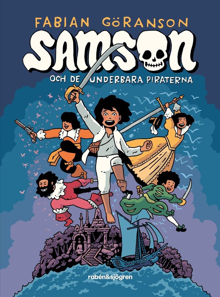 Fabian Göranson - Samson och de underbara piraterna, E-bok
