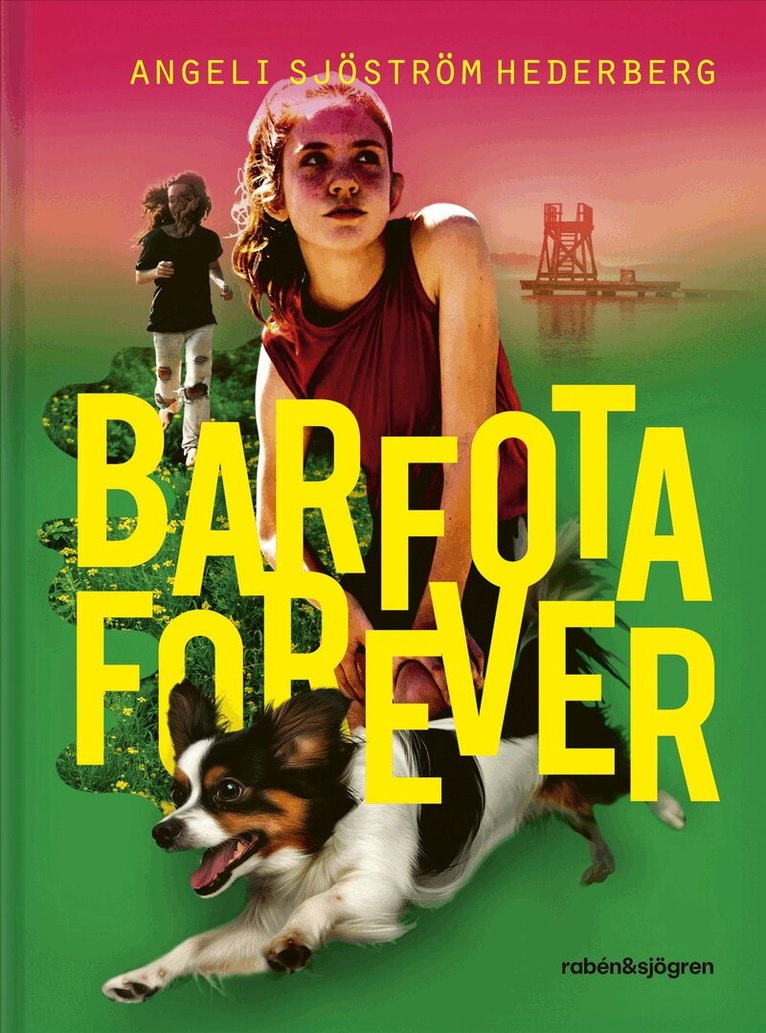 Angeli Sjöström Hederberg - Barfota forever, E-bok