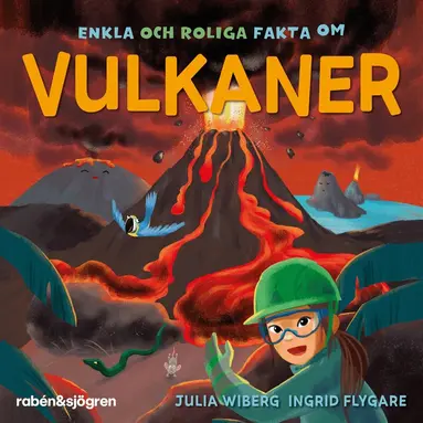 Julia Wiberg - Enkla och roliga fakta om vulkaner, Ljudbok