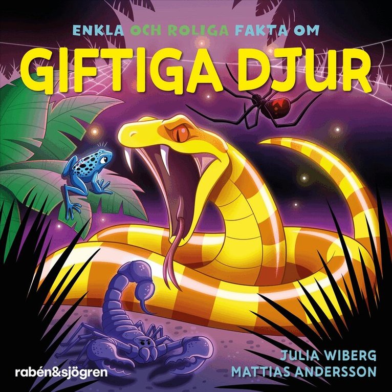Julia Wiberg - Enkla och roliga fakta om giftiga djur, Ljudbok