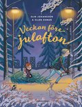 Veckan f�re julafton