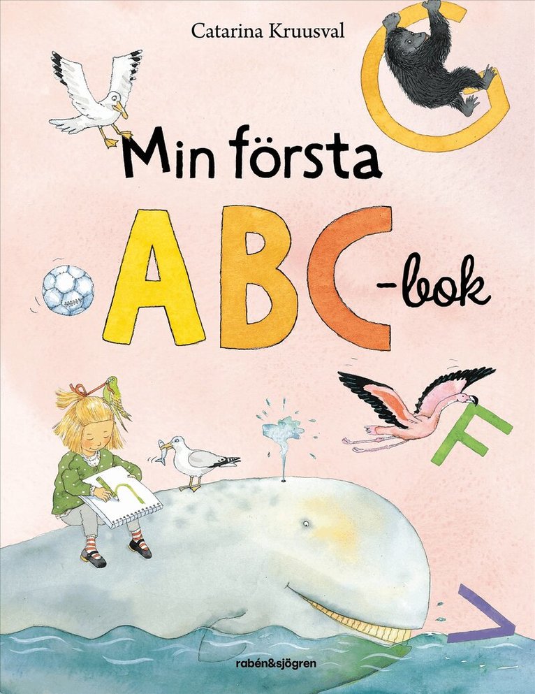 Catarina Kruusval - Min första ABC-bok, E-bok