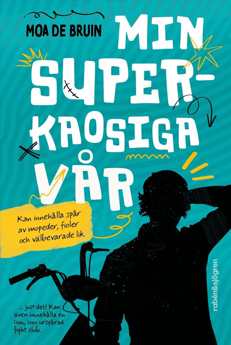 Moa de Bruin - Min superkaosiga vår, E-bok