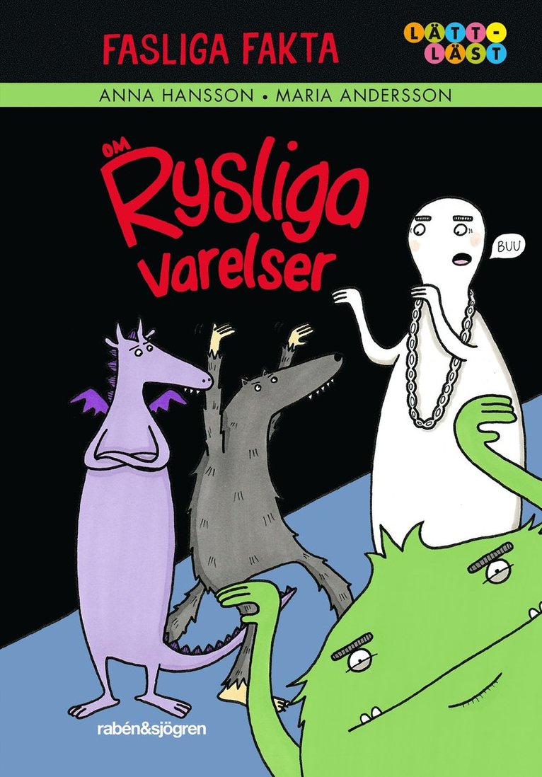 Anna Hansson - Fasliga fakta om rysliga varelser, E-bok