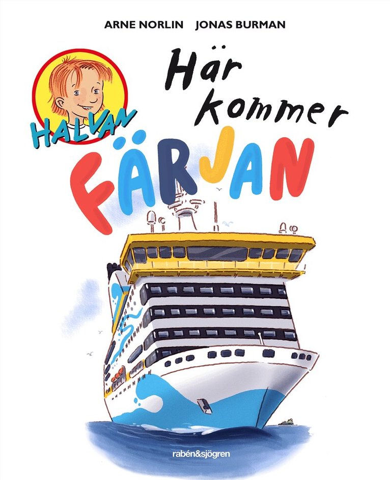 Arne Norlin - Här kommer färjan, E-bok