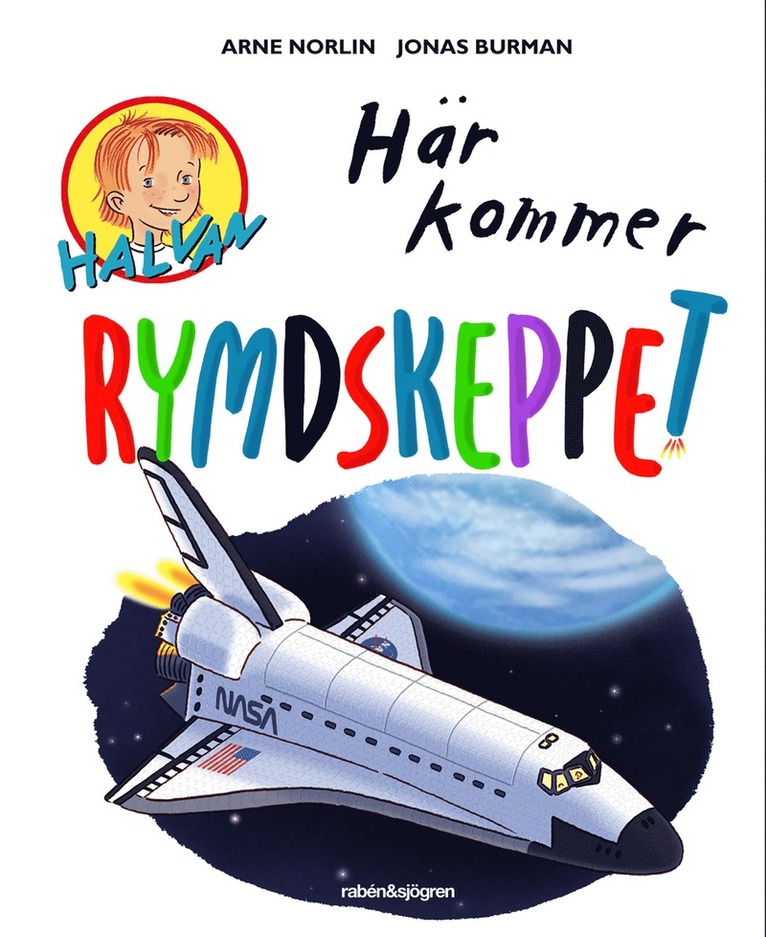 Arne Norlin - Här kommer rymdskeppet, E-bok