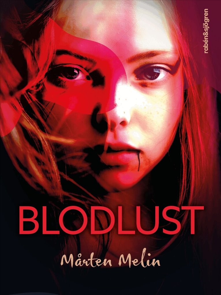 Mårten Melin - Blodlust, E-bok