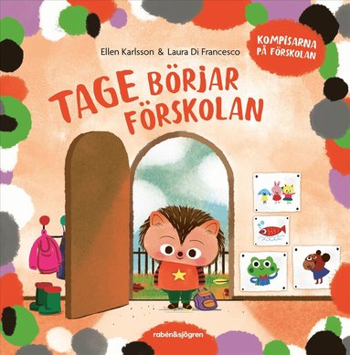 Ellen Karlsson - Tage börjar förskolan, Inbunden