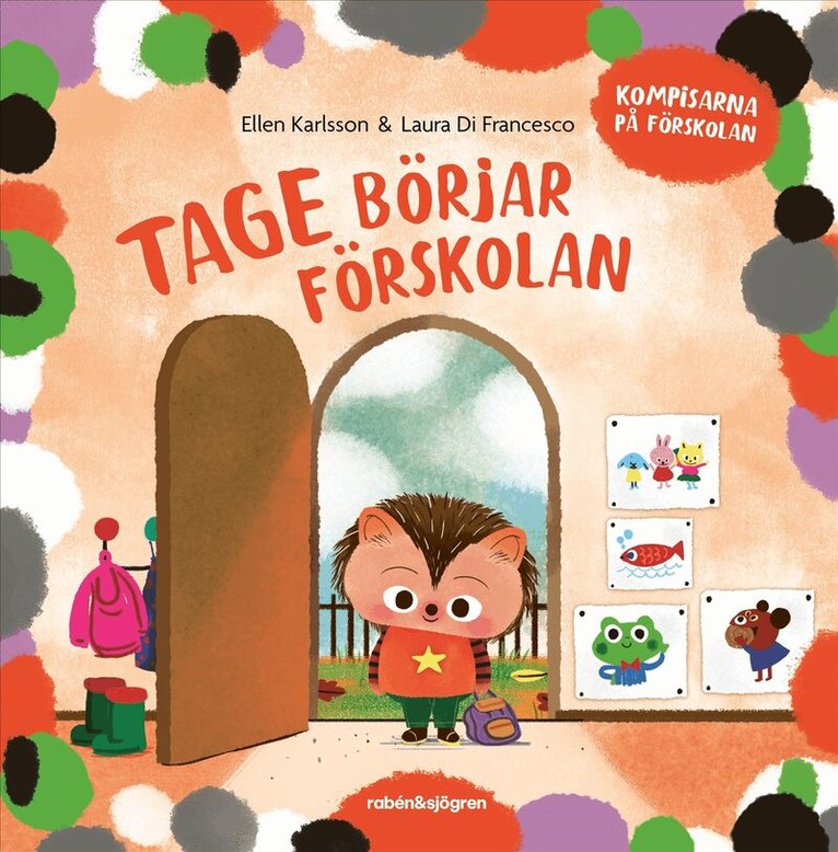 Ellen Karlsson - Tage börjar förskolan, E-bok