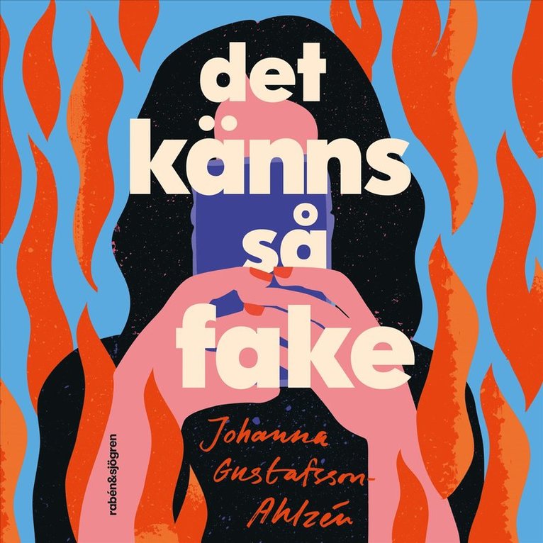 Johanna Gustafsson-Ahlzén - Det känns så fake, Ljudbok
