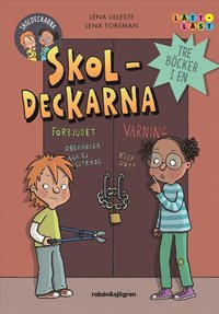 Skoldeckarna: Tre bcker i en : Samlingsvolym