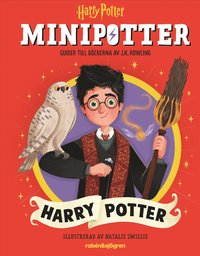 MINIPOTTER: Harry Potter : Guider till Harry Potter-böckerna av J.K. Rowling