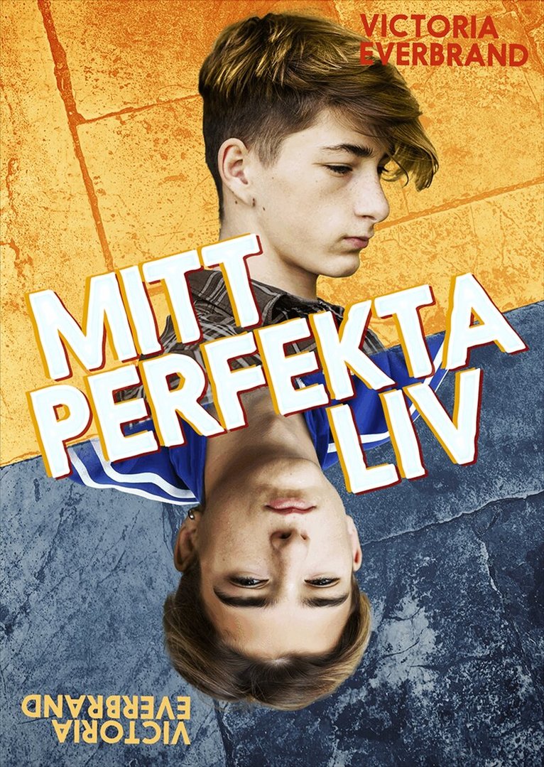 Victoria Everbrand - Mitt perfekta liv, E-bok