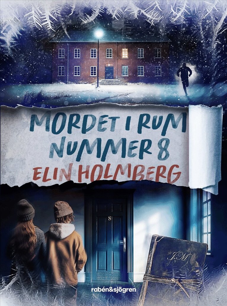 Elin Holmberg - Mordet i rum nummer 8, E-bok