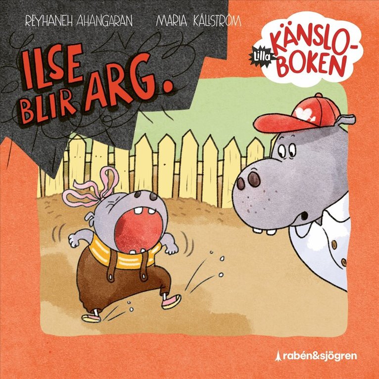 Reyhaneh Ahangaran - Lilla känsloboken. Ilse blir arg, Ljudbok