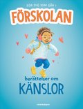 Fr dig som gr i frskolan - Berttelser om knslor