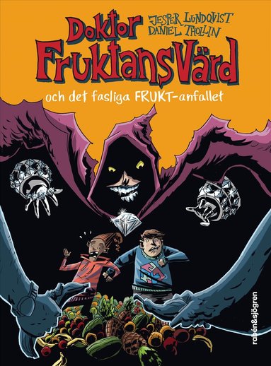 Jesper Lundqvist - Doktor Fruktansvärd och det fasliga frukt-anfallet, Inbunden