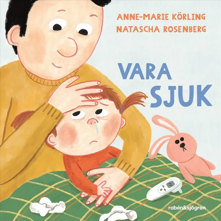 Anne-Marie Körling - Vara sjuk, Kartonnage. Tillgänglighet: Kommande