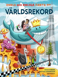 Enkla och roliga fakta om v�rldsrekord