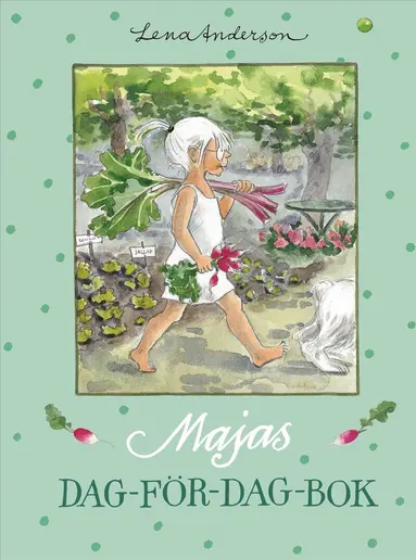 Lena Anderson - Majas dag-för-dag-bok, Inbunden